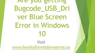Fix Bugcode USB Driver Blue Screen Error in Windows 10
