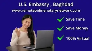 U.S. Embassy in Baghdad | Notary Public | Same Day Appointments Available | Virtual Notary