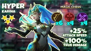 Hyper karina 3 Star !! 6 marksman , 4 Abbys , 4 Assasins !! Magic Chess !