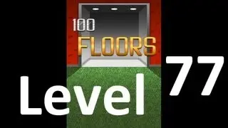 100 Floors level 77 Solution Floor 77