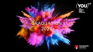 Macquarie Graduation - 11th December 2025 at 2:30pm