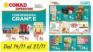 Volantino Conad superstore 🇮🇹 dal 14 al 27 Novembre #grande convenienza #italia