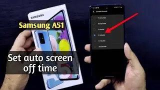 How to Increase Screen Timeout On samsung galaxy a51 screen on time Kaise Badhaen back light time
