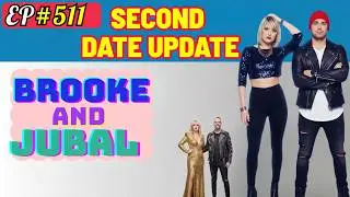 Brooke And Jubal Second Date Update | EP.60 | Why These Dates Never Got a Second Chance | Ep.511