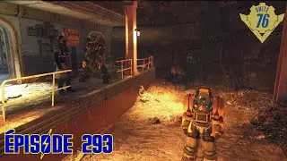 FALLOUT 76 RP - &Eacute;PISODE 293 : R&Eacute;CUP&Eacute;RATION D'UNE ARMURE EXCAVATRICE