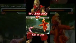 svc chaos super plus ken vs dan #comboes #kingoffightersallstars #gamesandroid #fightinggames