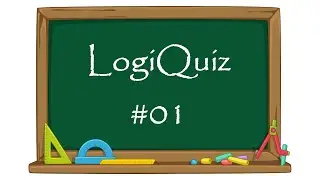 LogiQuiz #01 - L'INIZIO