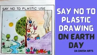Drawing for School Project |No to Plastic| on Earth Day #notoplastic #handmadedrawing #drawing