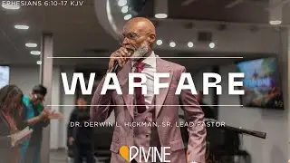 Warfare | 1-18-26 | Dr. Derwin L. Hickman, Sr. Lead Pastor