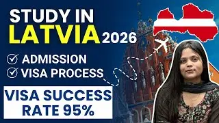 Study in Latvia 2026 | Admission, Eligibility, Success Ratio Complete Guide | Europe Study Visa