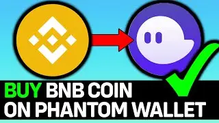 UPDATED 2025! How To Buy BNB Coin On Phantom Wallet App