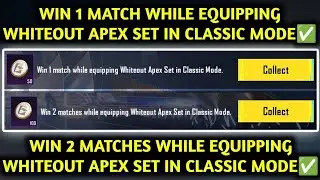 WIN 2 MATCHES WHILE EQUIPPING WHITEOUT APEX SET IN CLASSIC MODE ✅