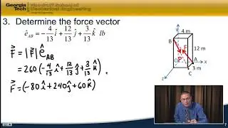 Module#4 How To Represent a 3D Force in Rectangular Compinents?Find Projection Using Dot Product.