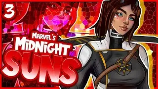 [3] LET'S PLAY TOGETHER | MARVEL'S MIDNIGHT SUNS | 100% FULL PLAYTHROUGH
