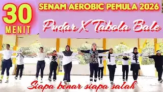 30 MENIT SENAM AEROBIC PEMULA 2026 | PUDAR X TABOLA BALE | KOMPILASI LAGU VIRAL | Irna Chendani