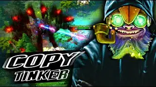 COPY TINKER WITH A PERFECT GAME | Dota 2 Tinker Gameplay |