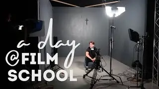 A Day in the Life at Film School! (Year 3)