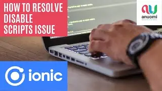 How to resolve disable scripts issue