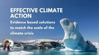 Evidence based solutions to match the scale of the climate crisis