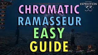Clair Obscur: Expedition 33 &ndash; Chromatic Ramasseur Boss Guide (+ Commentary) | Easy Method