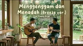 Menggenggam dan Menadah | 2026 Indonesian Indie Folk Song about Love, Faith, and Letting Go