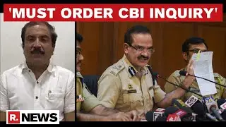 'High Court Must Order CBI Inquiry Into Param Bir Singh's Scandal' Says BJP's Atul Bhatkhalkar