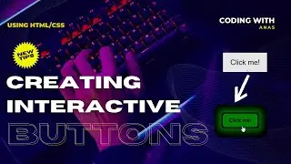 Creating an Interactive Button in HTML/CSS! || Tutorial || Web Development
