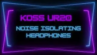 Koss UR20 Noise Isolating Headphones