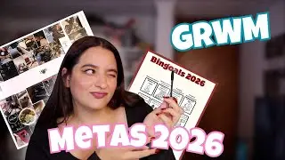 GRWM: Mis Metas 2026 & HACK para cumplirlas 🏁✨