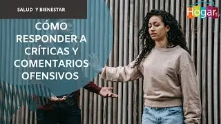 C&oacute;mo responder a cr&iacute;ticas y comentarios ofensivos -HogarTv producido por Juan Gonzalo Angel Restrepo