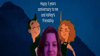 Bestfriend Milolissa Happy 3 years anniversary to Me and Ashley wolf&rsquo;s friendship