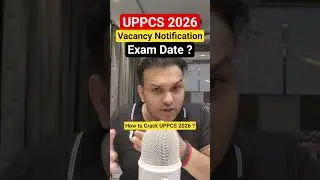 uppcs 2026 vacancy notification Exam date | How to crack uppsc #shorts #uppcs #uppsc #up #pcs #psc