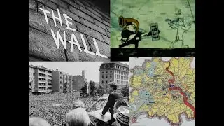 2.2 How did the Berlin Wall affect the Cold War?