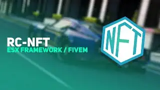[RELEASE] | RC-NFT |FiveM - ESX Framework |