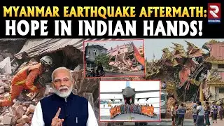 India Sends Aid to Earthquake-Hit Myanmar, Sends 80-Member NDRF Team To Help | PM Modi | RTV