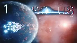 Let's Play The Solus Project Gameplay Part 1 |  CRASH AND TELEPORT BABY | The Solus Project Gameplay