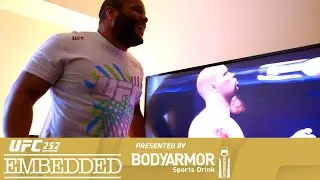 UFC 252: Embedded - Эпизод 3