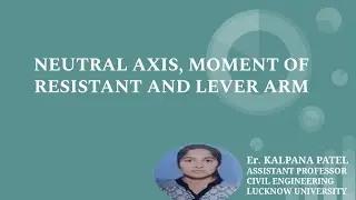 neutral axis, moment of resistance, lever arm