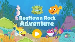 Reeftown Rock Adventure | PBS Kids Splash and Bubbles Fun Learning Game