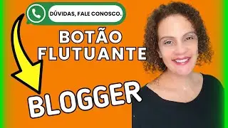 Bot&atilde;o FLUTUANTE de WHATSAPP no BLOGGER