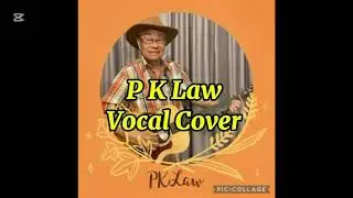 Room  at the top of the stairs -a P.K.Law Vocal cover