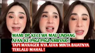 HEBOH 🔥 Mami DP Skak Manager affan, Ini Alasan DEPE Belum Undang Eby dan Zahra ‼️
