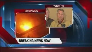 News conference: 8-alarm fire in Burlington