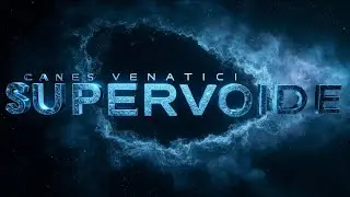 Canes Venatici Supervoid: 1.3 Billion Light-Years of Nothing | Space Documentary 2025