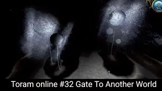 Toram online #32 Gate to Another World