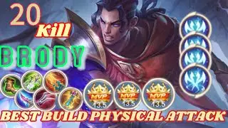 BRODY ~ 20 Kills!! High Physical Attack Best Build & Emblem Top 1 Global Brody ~ MLBB #brody