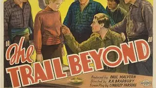 The Trail Beyond (1934) (Like, Comment, Share and SUBSCRIBE)