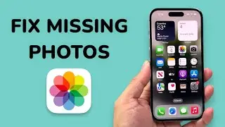 How To Fix Missing Photos And Videos On iPhone?