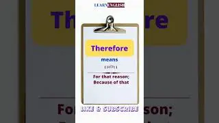 Meaning of therefore? हिंदी में Therefore का क्या मतलब होता है? #learnenglish #words #vocabulary