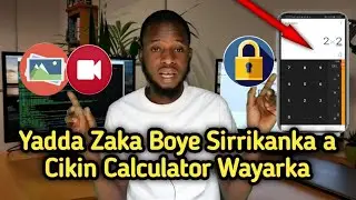 Yadda Zaka Boye Sirrikanka a Cikin Calculator Wayarka